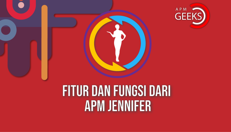 fitur dan fungsi apm